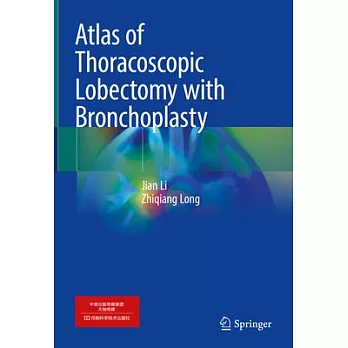 Atlas of Thoracoscopic Lobectomy with Bronchoplasty