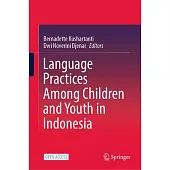 Language Practices Among Children and Youth in Indonesia