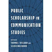 Public Scholarship in Communication Studies