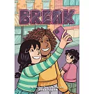 Break (A Click Graphic Novel #6)