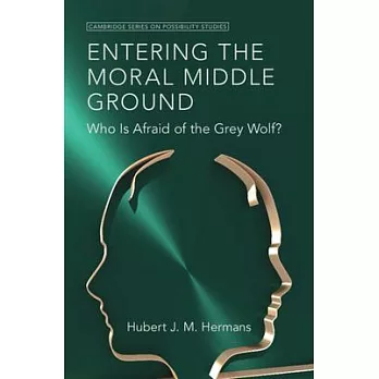 Entering the Moral Middle Ground: Who Is Afraid of the Grey Wolf?