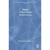 Salazar: A Political Biography