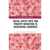 Social Safety Nets and Poverty Reduction in Developing Countries