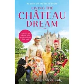 Living the Château Dream