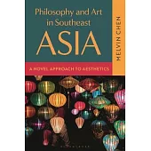 Aesthetics in Southeast Asia: An Introduction