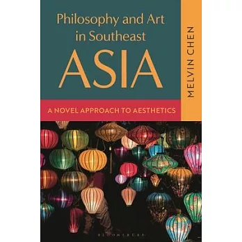 Aesthetics in Southeast Asia: An Introduction