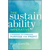 Pride and Purpose: How Companies and Employees Can Succeed for Sustainability and Shareholders