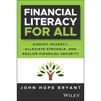 Financial Literacy for All: A Comprehensive Guide to Learning Foundational Money Management Principles
