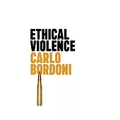 Ethical Violence
