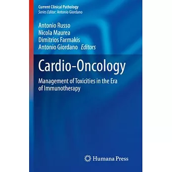 Cardio-Oncology: Management of Toxicities in the Era of Immunotherapy