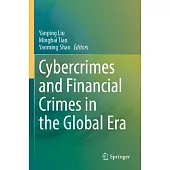 Cybercrimes and Financial Crimes in the Global Era