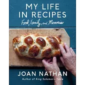 My Life in Recipes: Food, Family, Stories, and Memories
