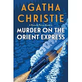 Murder on the Orient Express: A Hercule Poirot Mystery