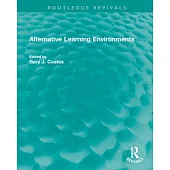 Alternative Learning Environments