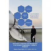 Successful Leadership and Management in the Aviation Organization