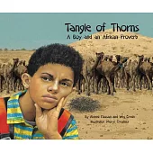 Tangle of Thorns: A Boy and an African Proverb