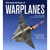 The Hush-Kit Book of Warplanes