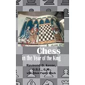 Chess in the year of the King