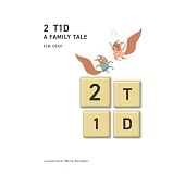 2 T1D A Family Tale