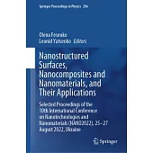 Nanostructured Surfaces, Nanocomposites and Nanomaterials, and Their Applications: Selected Proceedings of the 10th International Conference on Nanote