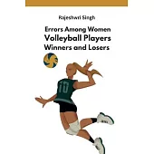 Errors Among Women Volleyball Players Winners and Losers