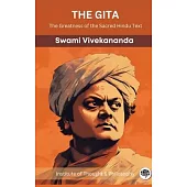 The Gita: The Greatness of the Sacred Hindu Text (by ITP Press)