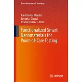 Functionalized Smart Nanomaterials for Point-Of-Care Testing