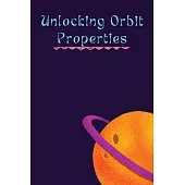 Unlocking Orbit Properties