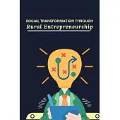 Social Transformation through Rural Entrepreneurship