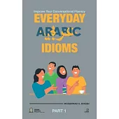 Everyday Arabic Idioms: عبارات يومية