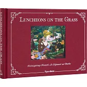 Luncheons on the Grass: Reimagining Manets Le Déjeuner Sur Lherbe