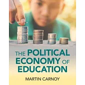 The Political Economy of Education