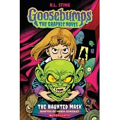 The Haunted Mask: Goosebumps Graphix: The Haunted Mask