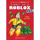 Cash Splash (Diary of a Roblox Pro #7: An Afk Book)