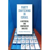 Party Switching in Israel: A Historical and Comparative Analysis
