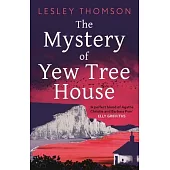 The Mystery of Yew Tree House