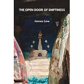 The open door of emptiness: A collection of public talks and teachings