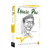 Uncle Pai, a Biography