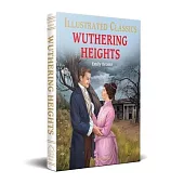 Wuthering Heights (for Kids): Abridged and Illustrated