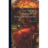 The Family Treasury of Sunday Reading