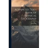 Advanced Text-Book of Physical Geography