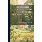 The Quarterly Review of the Methodist Episcopal Church, South; Volume 7