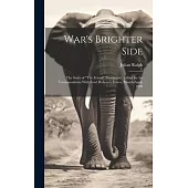 War’s Brighter Side: The Story of 