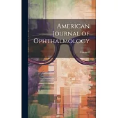 American Journal of Ophthalmology; Volume 8