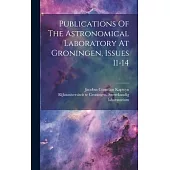 Publications Of The Astronomical Laboratory At Groningen, Issues 11-14