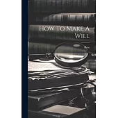 How To Make A Will