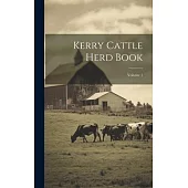 Kerry Cattle Herd Book; Volume 1