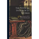 The Physical System of St. Thomas
