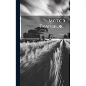 Motor Transport; Volume 3