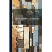 Mines: Summaries Of Statistics Relating To The Mines And Minerals Of The United Kingdom Of Great Britain And Ireland, With Th